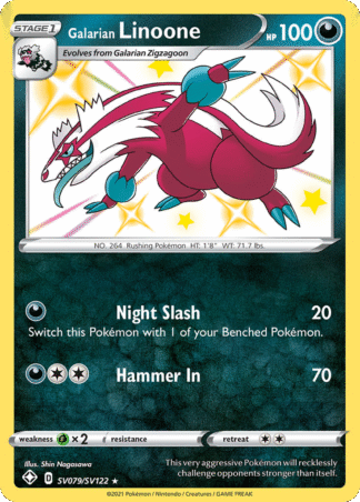 Galarian Linoone SV079 / 72