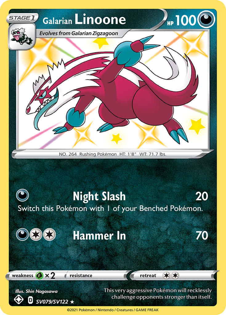 Galarian Linoone SV079 / 72