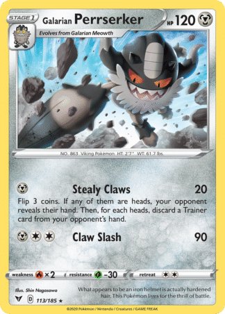 Galarian Perrserker 113 / 185