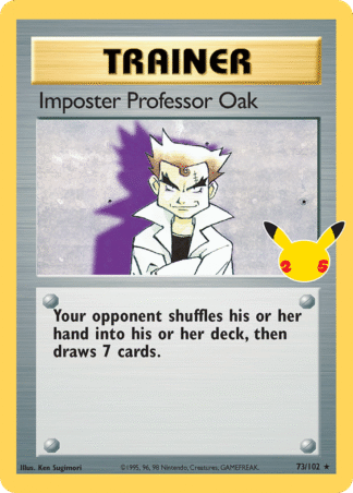 Imposter Professor Oak 73 / 25