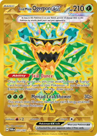 Teal Mask Ogerpon ex 221 / 167