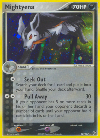 Mightyena 12 / 107