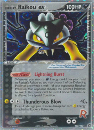 Rocket's Raikou ex 108 / 107