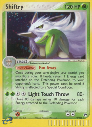 Shiftry 12 / 100