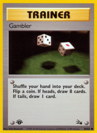 Gambler 60 / 62