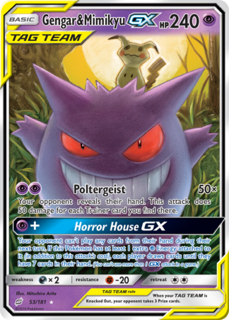 Gengar & Mimikyu-GX 53 / 181
