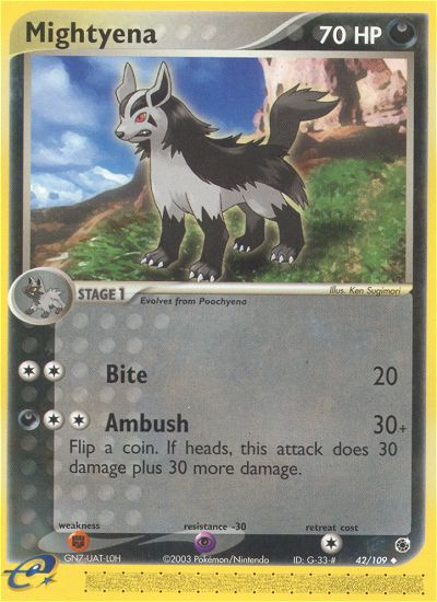 Mightyena 42 / 109