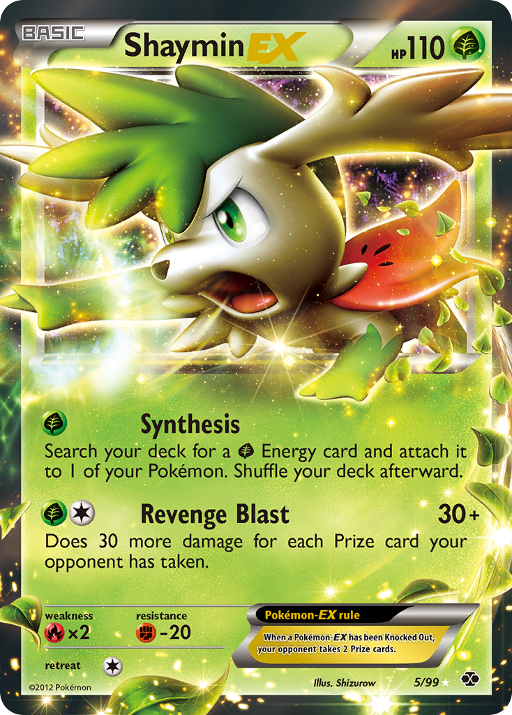 Shaymin-EX 5 / 99