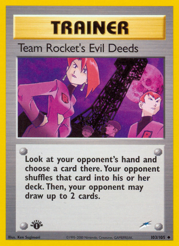 Team Rocket's Evil Deeds 103 / 105