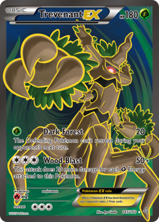Trevenant-EX 145 / 160