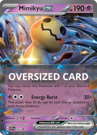 Mimikyu ex SVP 004 / 150